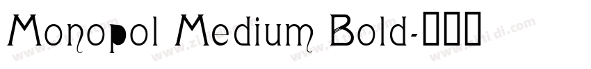 Monopol Medium Bold字体转换
